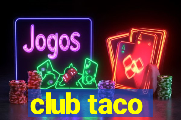 club taco